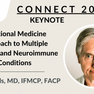 CONNECT 2024 | Functional Medicine Approach to Multiple Sclerosis and Neuroimmune Conditions | Terry Wahls, MD