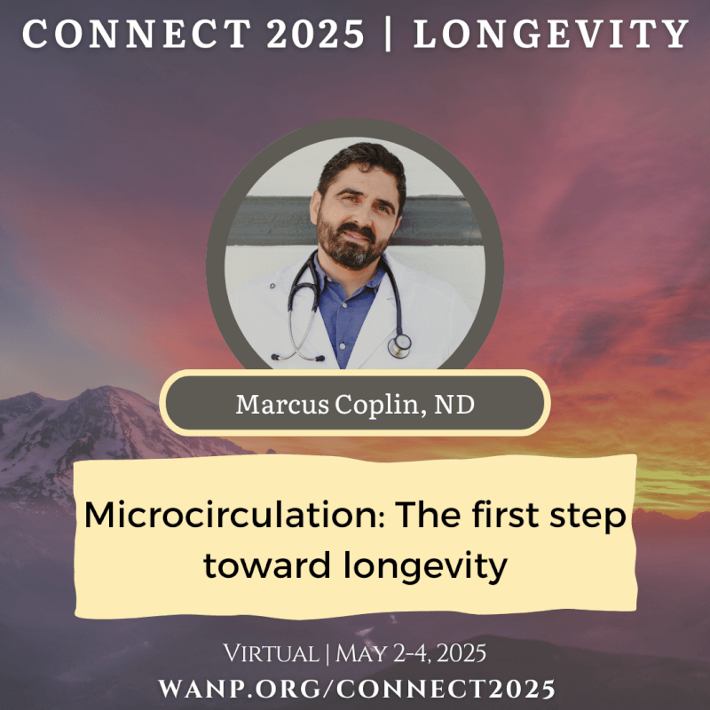 CONNECT 2025 | Microcirculation: The first step toward longevity | Marcus Coplin, ND